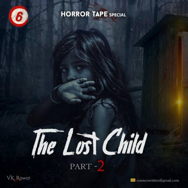 The Lost Child - THE END