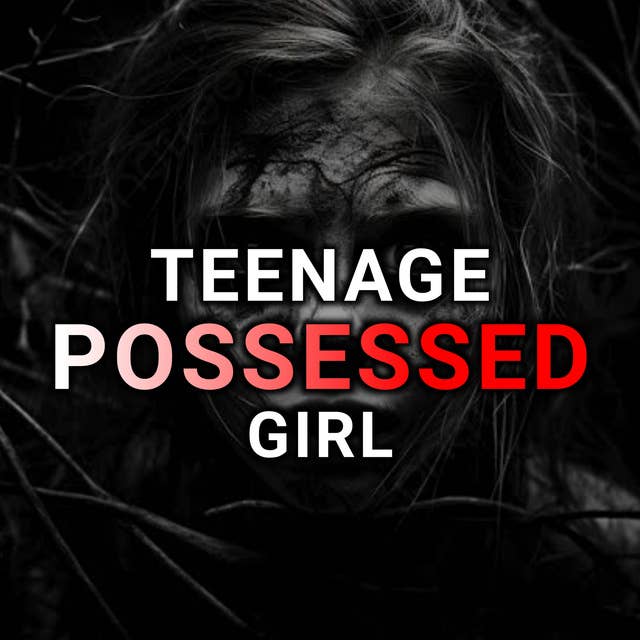"Teenage Girl Possessed" Hindi Horror Story