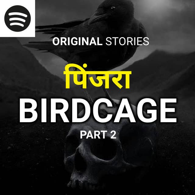 🔴 BIRDCAGE Part 2 Most Creepy Hindi Horror Story Ever