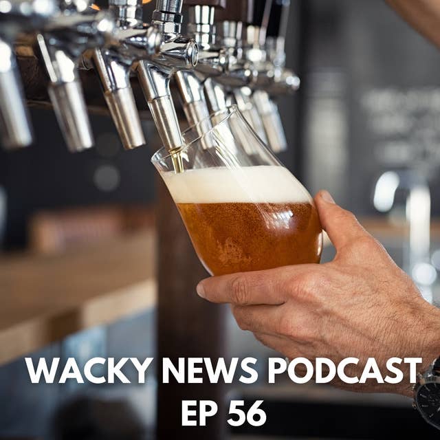 Wacky News: Powdered beer, overexercising and fake hotel | Ep 56