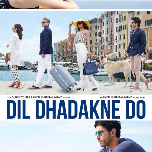 Dil Dhadakne Do Review Upodcast - Upodcasting- Under Promise Over Deliver