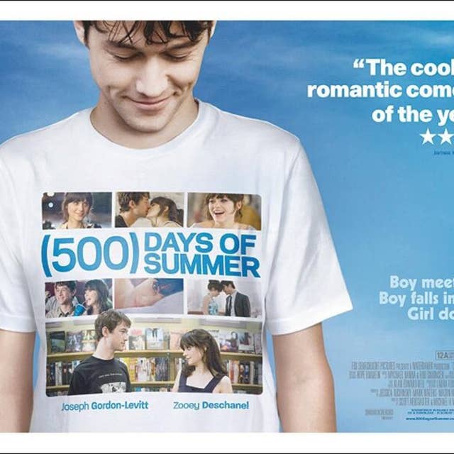 The UnderRated Rom Com: 500 Days of Summer