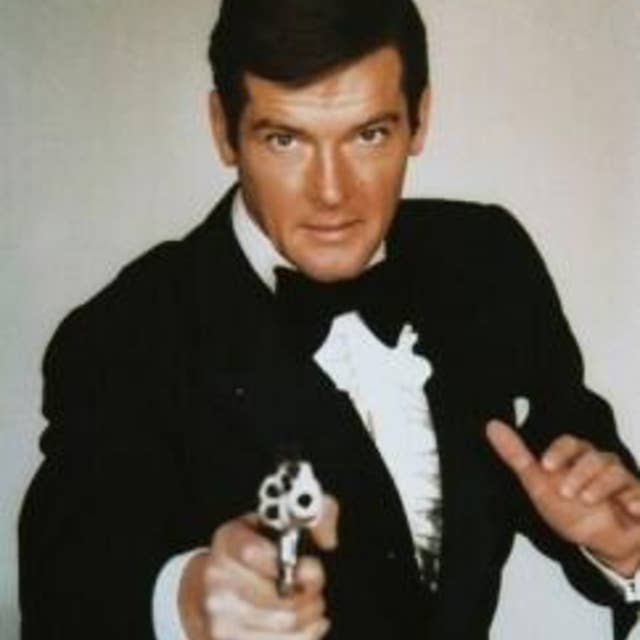 007 James Bond Retrospective Part 2- The Roger Moore’s Upodcast
