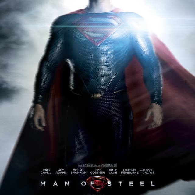 Man Of Steel Upodcast Review and Criticism surrounding the movie - Upodcasting- Under Promise Over Deliver