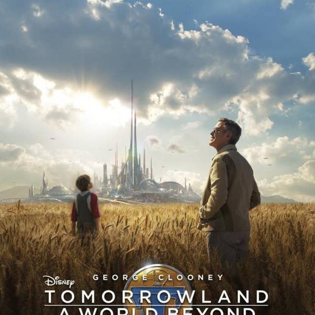 Tomorrowland Upodcast Review - Upodcasting- Under Promise Over Deliver