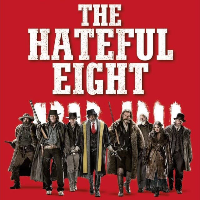 The Hateful Eight and X-Files Upodcast - Upodcasting- Under Promise Over Deliver