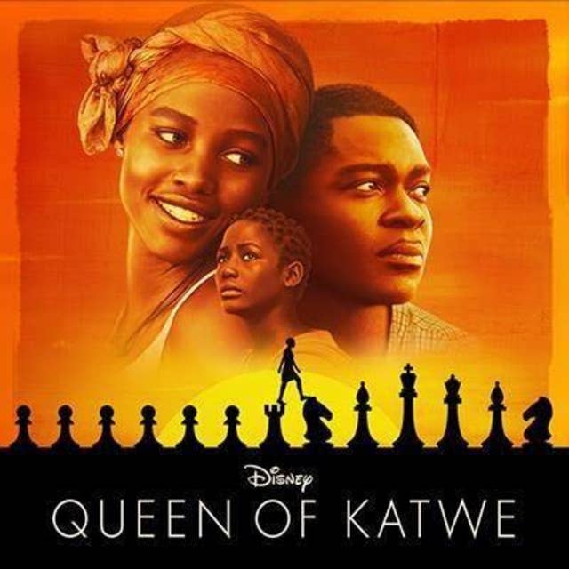 Queen Of Katwe Review Upodcast - Upodcasting- Under Promise Over Deliver
