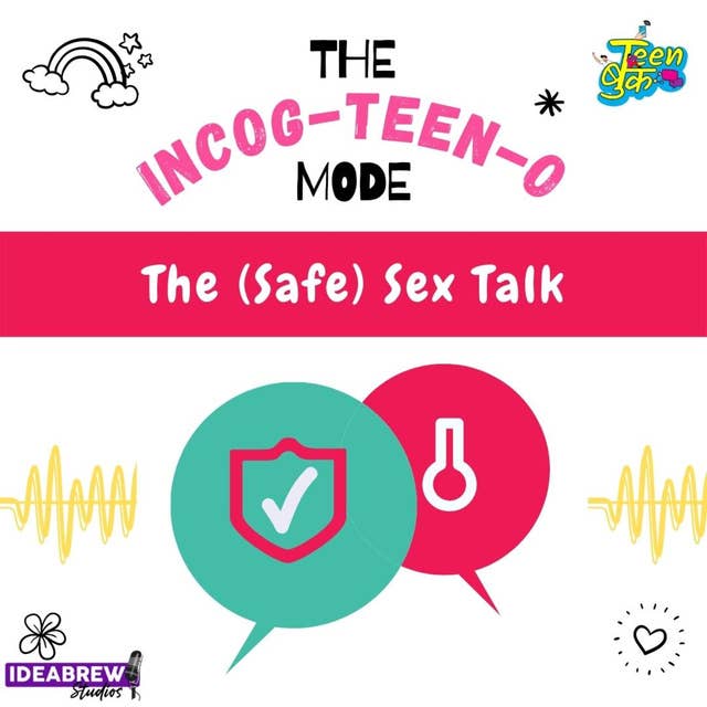 Ep 7: What is safe sex?
