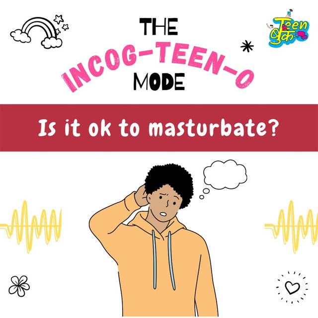 Ep 15: Is It Ok to Masturbate?