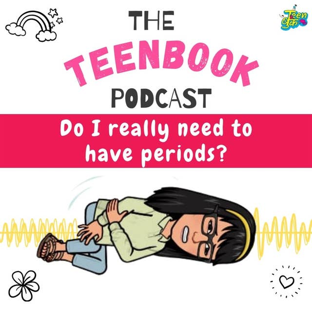 Ep 4 : How to Deal with Painful Periods?