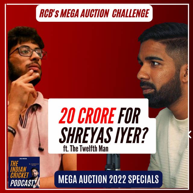 Should RCB Invest In A Marquee Fast Bowler On Priority? | IPL Mega Auction Specials | Indian Cricket Podcast