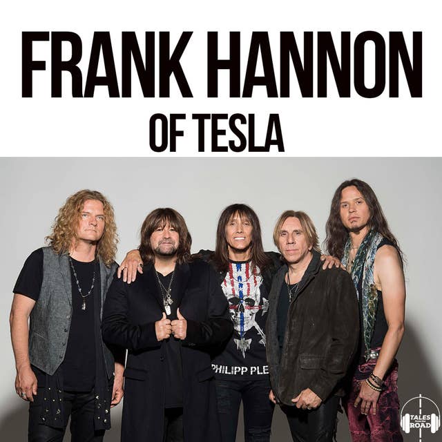 Frank Hannon of Tesla
