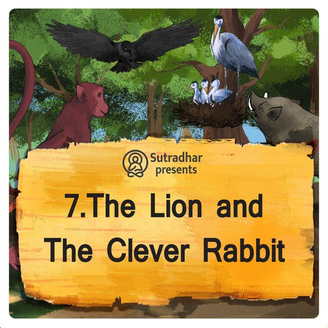 The Lion and The Clever Rabbit