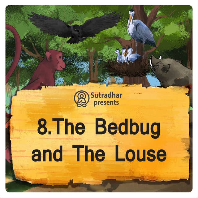 The Bedbug and The Louse