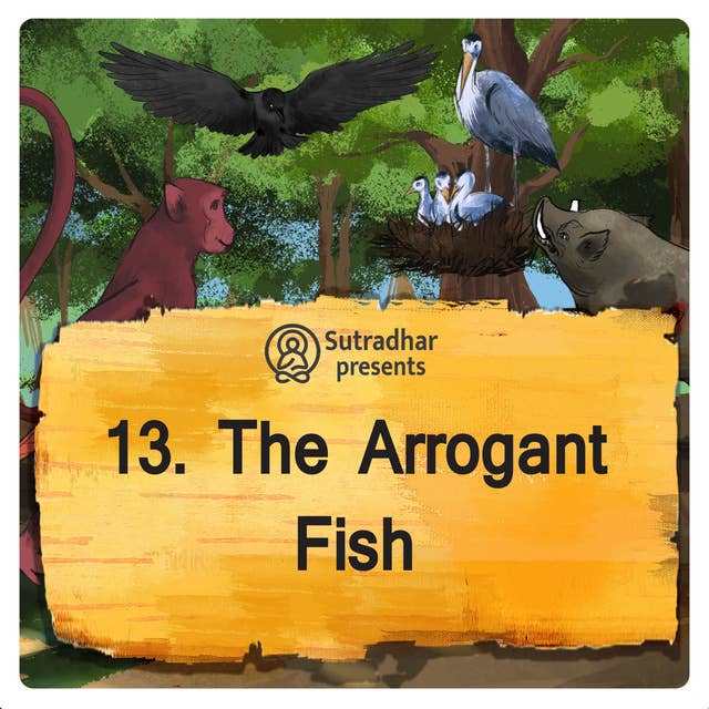 The Arrogant Fish