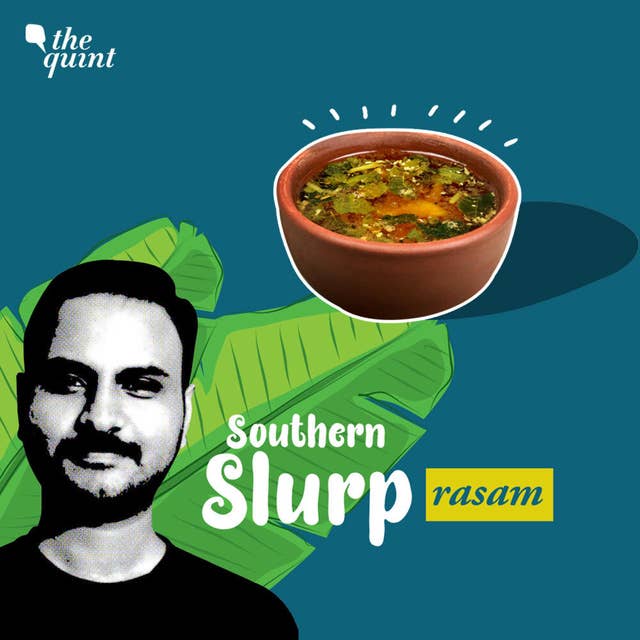 ‘Rasam!’ - Stories on the Quintessential Comfort Food