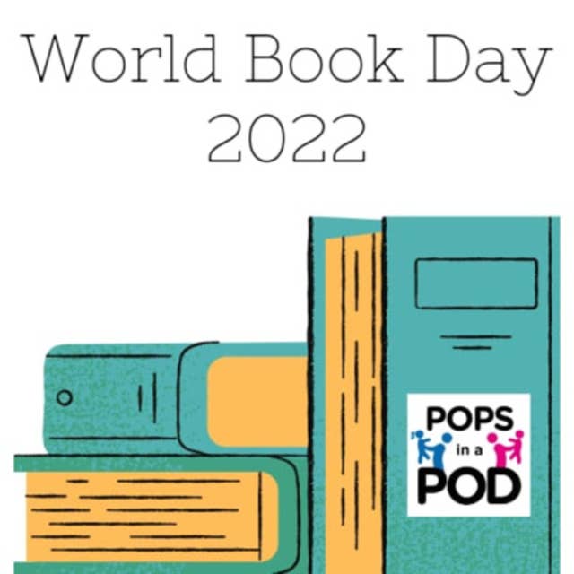 EP 120 - World Book Day 2022