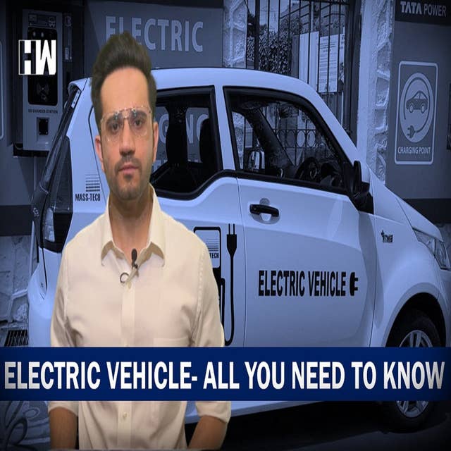 Business Headlines: “Electric Vehicles - All you need to know” | EP 5
