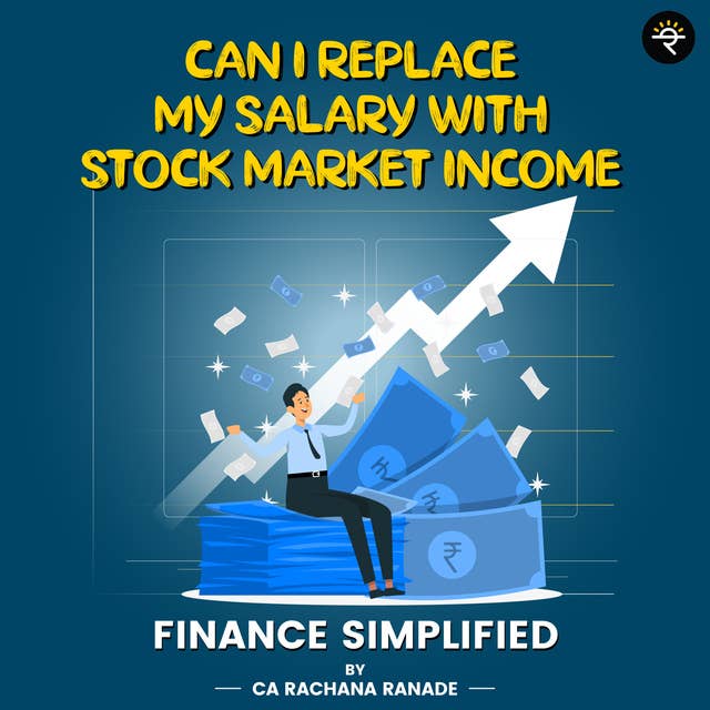 Replace Salary With Stock Market Income?