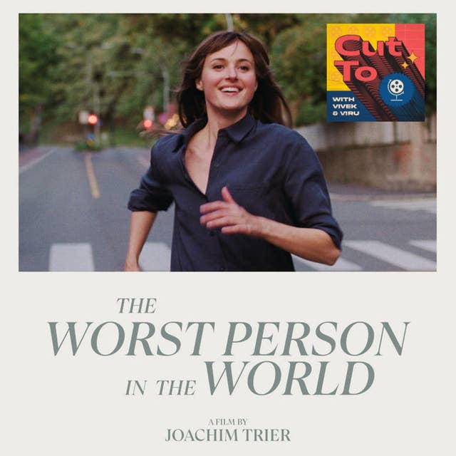 Ep 51: Worst person in the world - Norway
