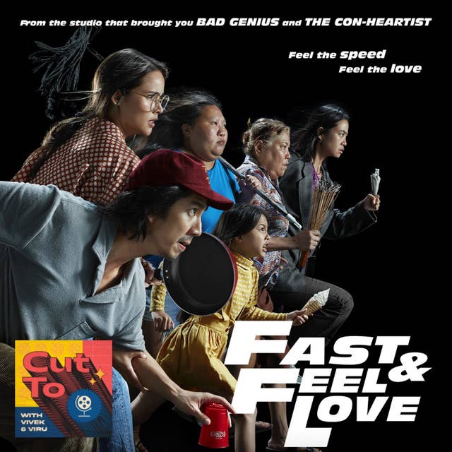 Ep 61: Fast & Feel Love - Thailand