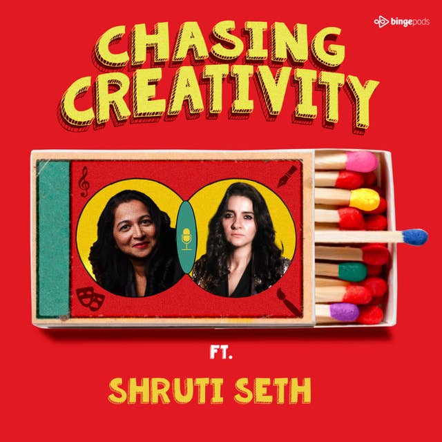 Constantly Challenging herself creatively ft. Shruti Seth