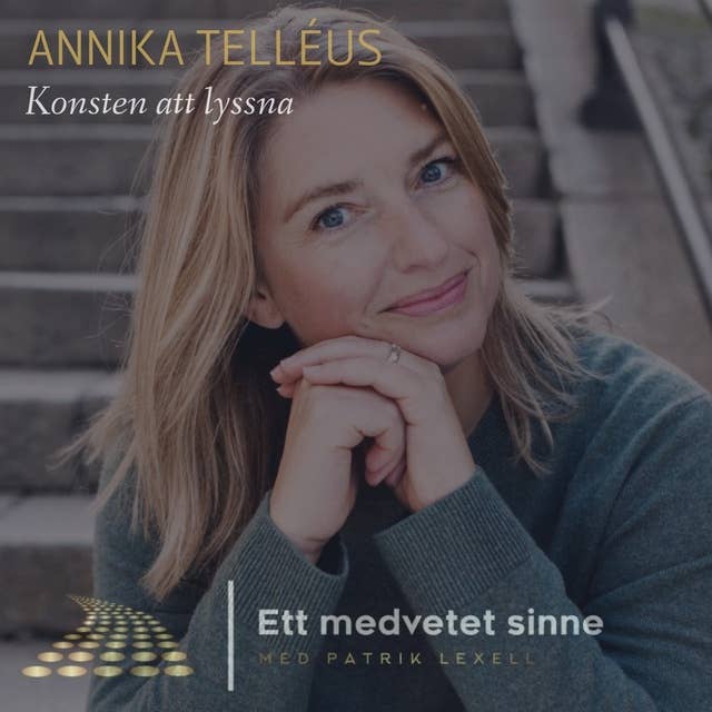 23. Annika Telléus - Konsten att lyssna