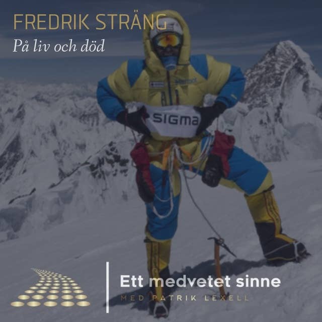 30. Fredrik Sträng - På liv och död, olyckan på K2