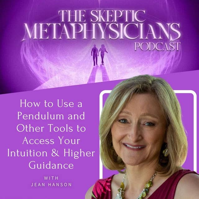 How to Use a Pendulum and Other Tools to Access Your Intuition and Higher Guidance