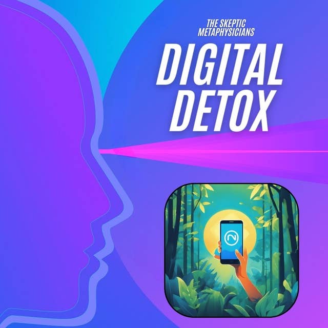 Short - The Case for a Digital Detox