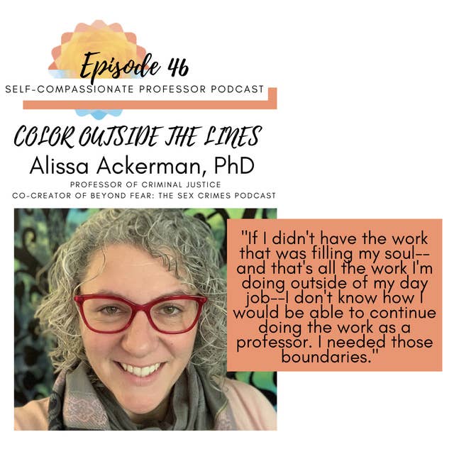 46. Color outside the lines with Dr. Alissa Ackerman
