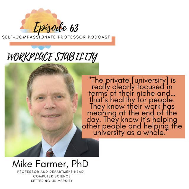 63. Workplace stability with Dr. Mike Farmer