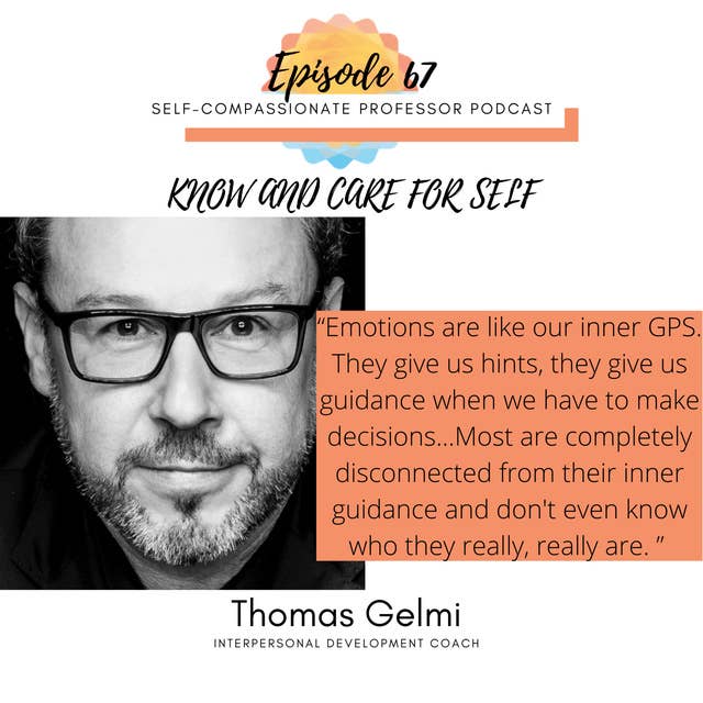67. Know and care for self with Thomas Gelmi