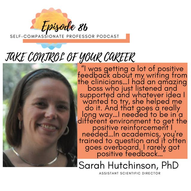 86. Take control of your career with Dr. Sarah Hutchinson