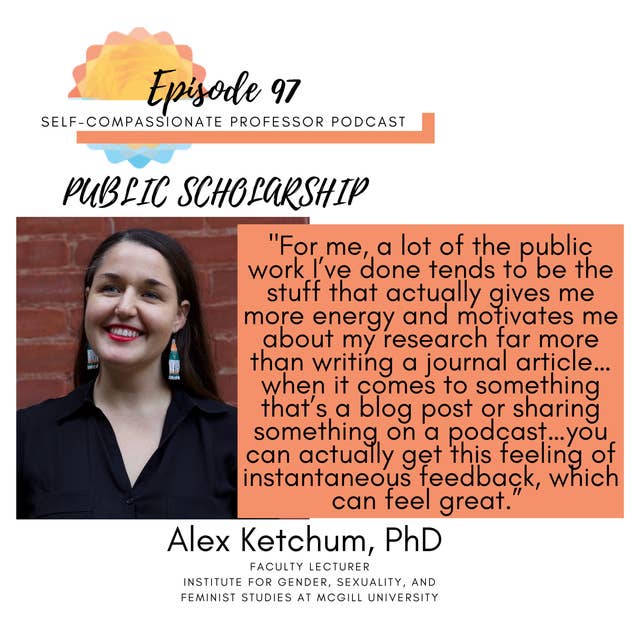 97. Public scholarship with Dr. Alex Ketchum