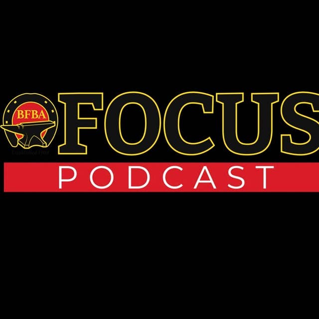 BFBA Focus Podcast Episode 2 The Road to Stoneleigh Team USA