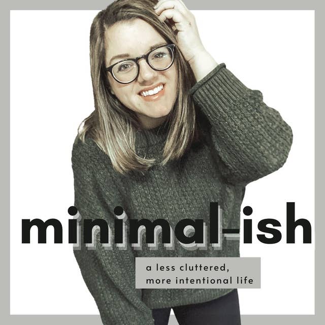 1: A Journey to Minimalism - Our Story
