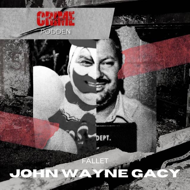 6. Fallet John Wayne Gacy