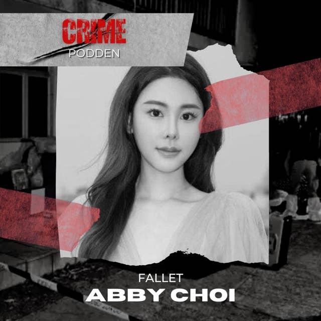 25. Fallet Abby Choi