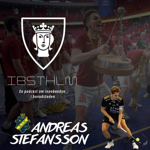 #58 - Andreas Stefansson AIK innebandy