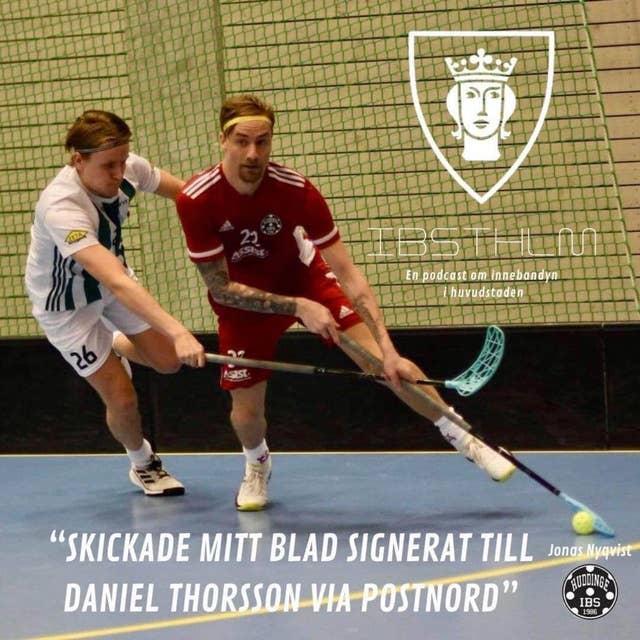 #89 - Jonas Nyqvist- " Skickade mitt blad signerat till Daniel Thorsson via Postnord"