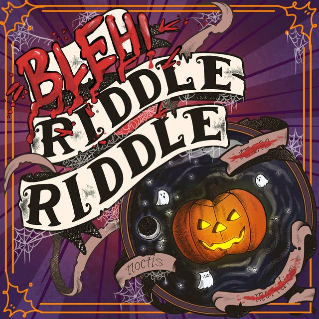 #67: Bleh Riddle Riddle 2!