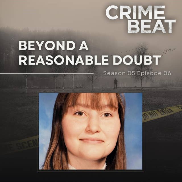 Beyond a Reasonable Doubt | 6