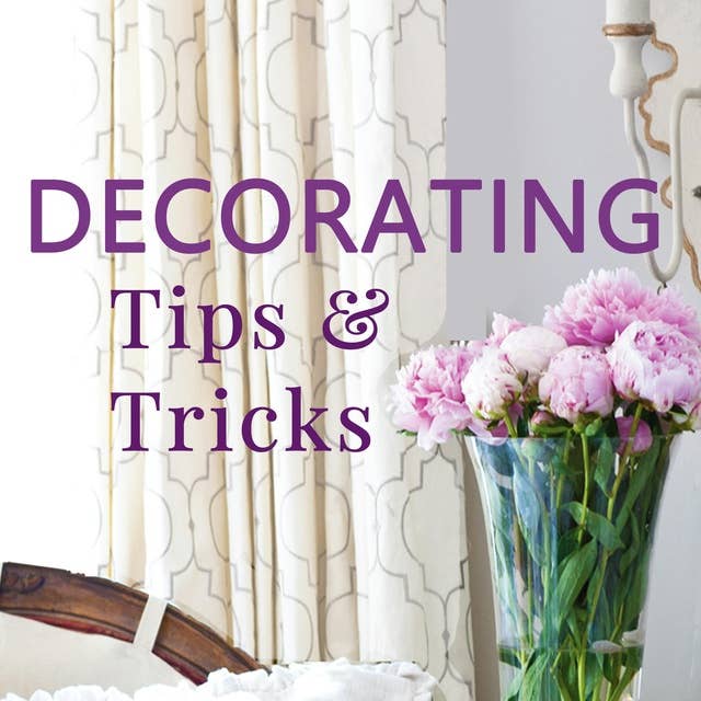 Decor Tips Learned From Blogging