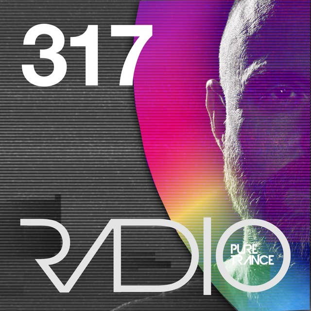 Pure Trance Radio Podcast 317