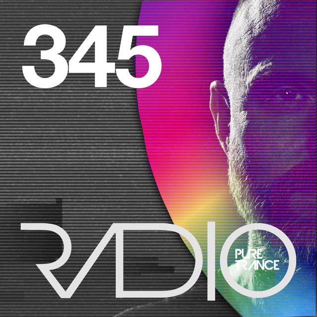 Pure Trance Radio Podcast 345
