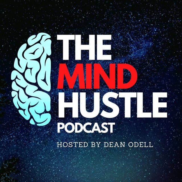 The Mind Hustle Podcast - Trailer