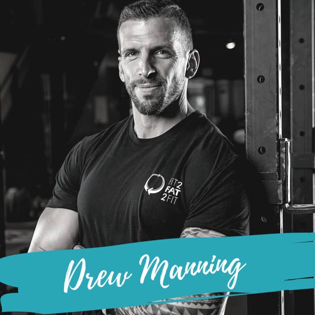 Overcoming the Standard American Diet- With Drew Manning
