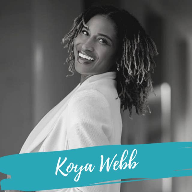 Let Your Fears Make You Fierce – With Koya Webb