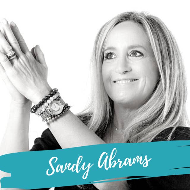 Using Breath and Mindfulness To Improve Your Health – With Sandy Abrams